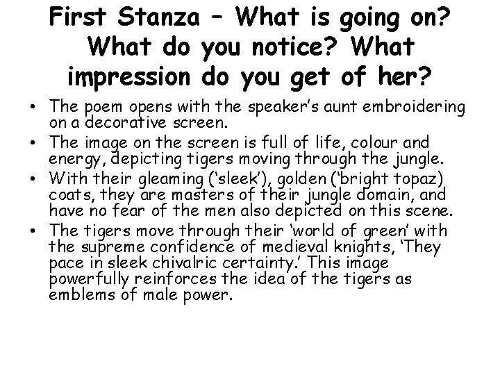 First Stanza – What is going on? What do you notice? What impression do