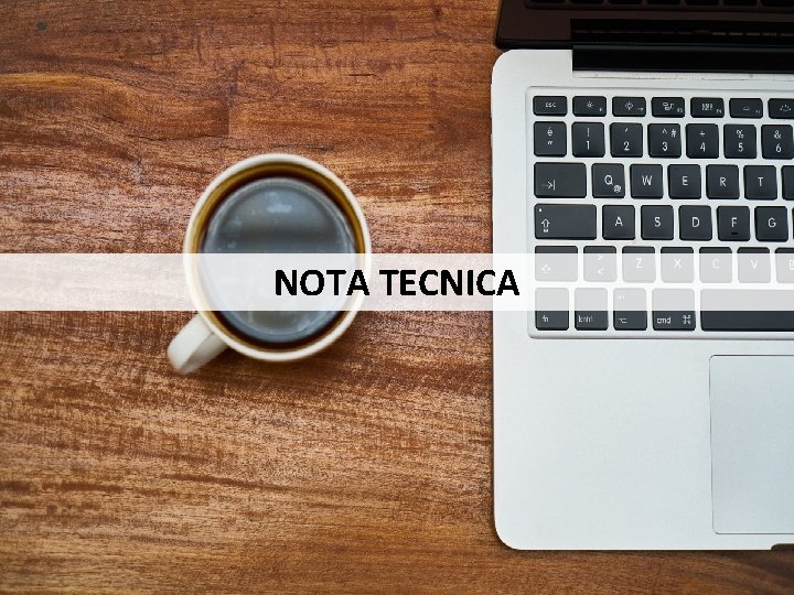 NOTA TECNICA Roma, novembre 2018 | 31 