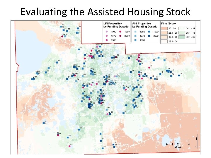 Evaluating the Assisted Housing Stock 