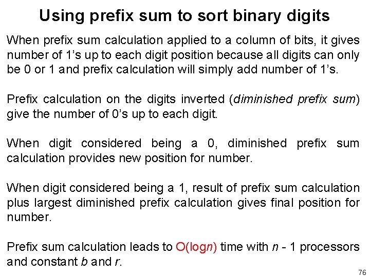 Using prefix sum to sort binary digits When prefix sum calculation applied to a