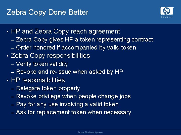 Zebra Copy Done Better • HP and Zebra Copy reach agreement Zebra Copy gives