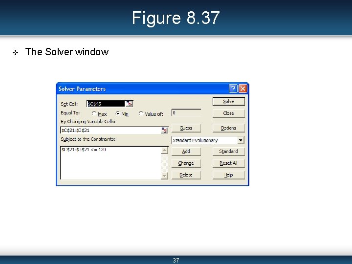Figure 8. 37 v The Solver window 37 