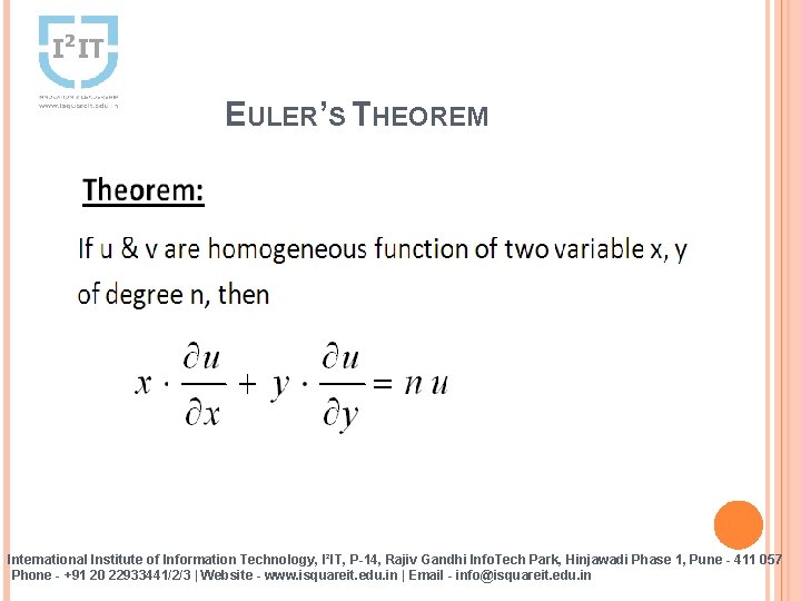 EULER’S THEOREM International Institute of Information Technology, I²IT, P-14, Rajiv Gandhi Info. Tech Park,
