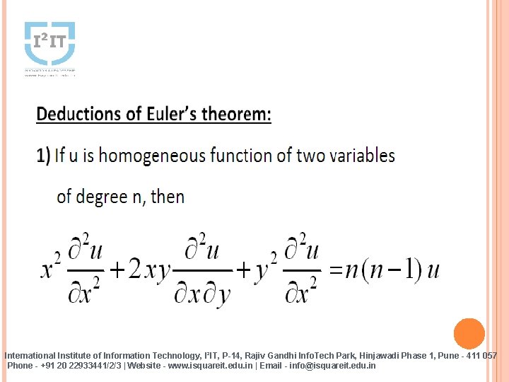 International Institute of Information Technology, I²IT, P-14, Rajiv Gandhi Info. Tech Park, Hinjawadi Phase