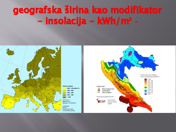 geografska širina kao modifikator - insolacija - k. Wh/m² - 