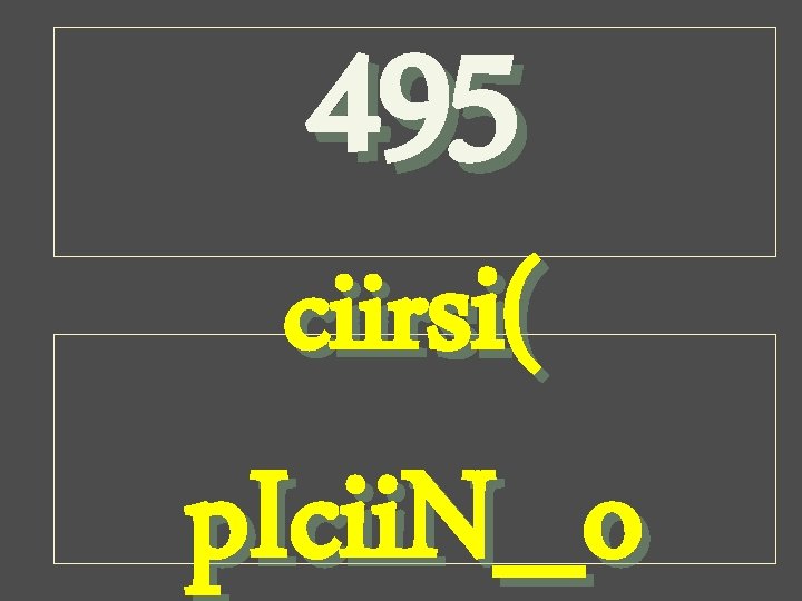 495 ciirsi( p. Icii. N_o 