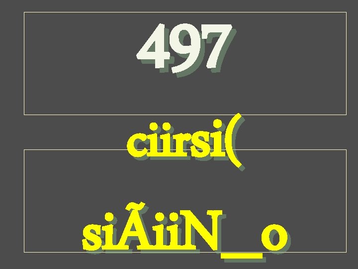 497 ciirsi( siÃii. N_o 