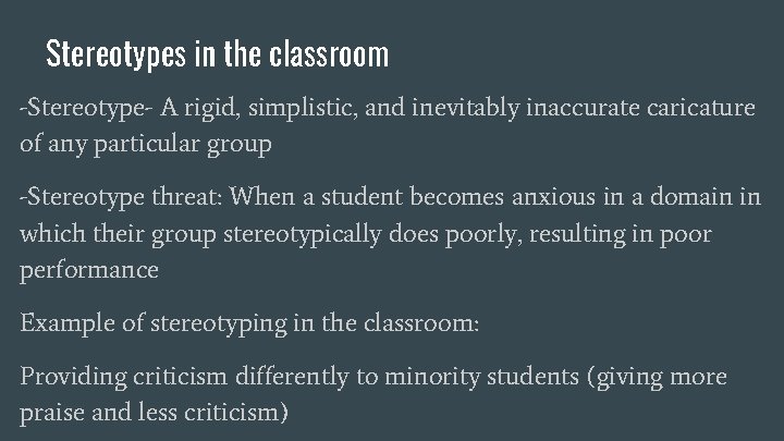 Stereotypes in the classroom -Stereotype- A rigid, simplistic, and inevitably inaccurate caricature of any Stereotypes in the classroom -Stereotype- A rigid, simplistic, and inevitably inaccurate caricature of any