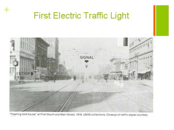 + First Electric Traffic Light 