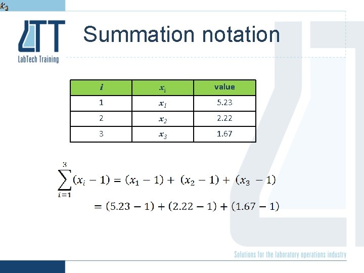 Summation notation i xi value 1 x 1 5. 23 2 x 2 2.