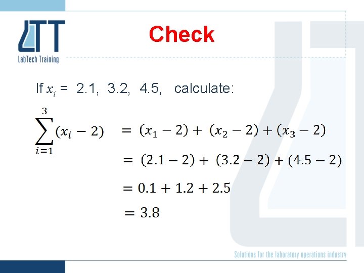 Check If xi = 2. 1, 3. 2, 4. 5, calculate: 