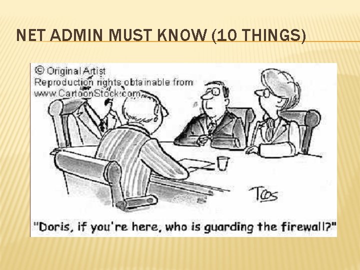 NET ADMIN MUST KNOW (10 THINGS) 