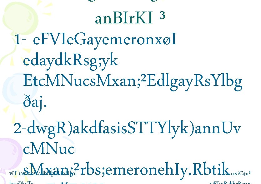 an. BIr. KI ³ 1 - e. FVIe. GayemeronxøI edaydk. Rsg; yk Etc. MNucs.