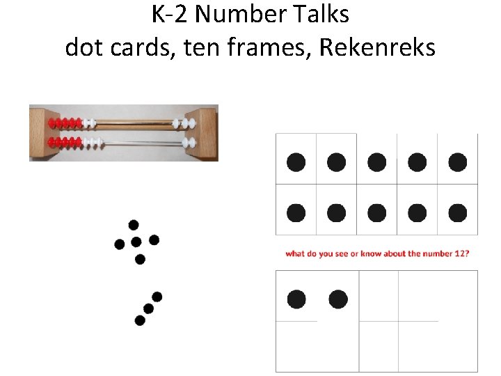 K-2 Number Talks dot cards, ten frames, Rekenreks K-2 Number Talks dot cards, ten frames, Rekenreks