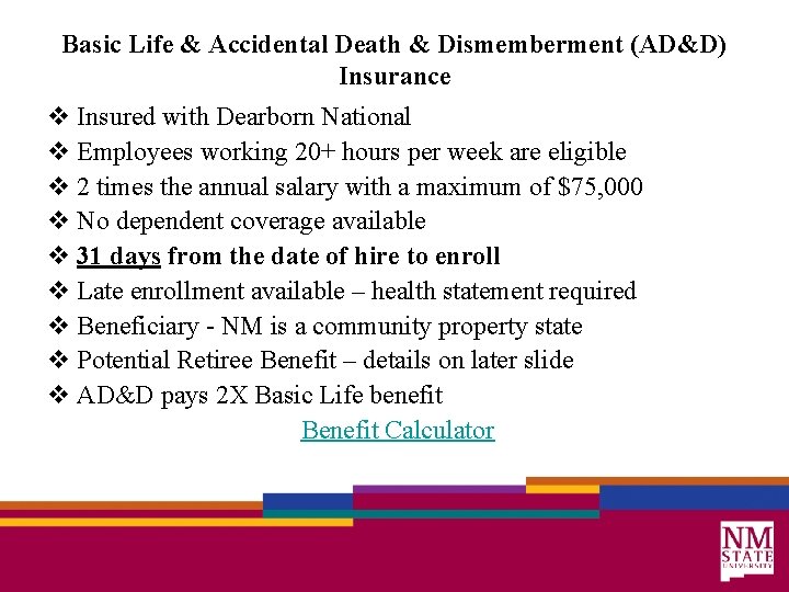 Basic Life & Accidental Death & Dismemberment (AD&D) Insurance v Insured with Dearborn National