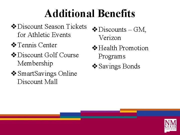 Additional Benefits v Discount Season Tickets v Discounts – GM, for Athletic Events Verizon