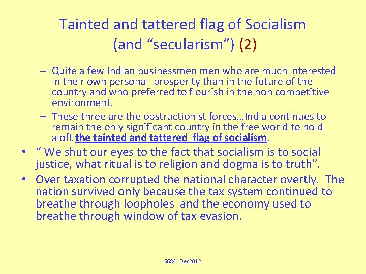 Tainted and tattered flag of Socialism (and “secularism”) (2) – Quite a few Indian
