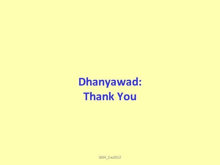 Dhanyawad: Thank You S 684_Dec 2012 