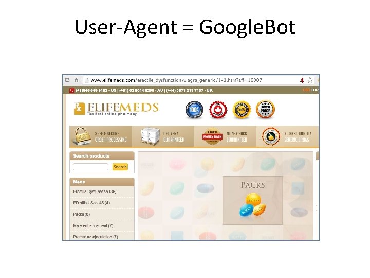 User-Agent = Google. Bot 