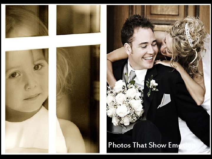 Photos That Show Emotion Photos That Show Emotion