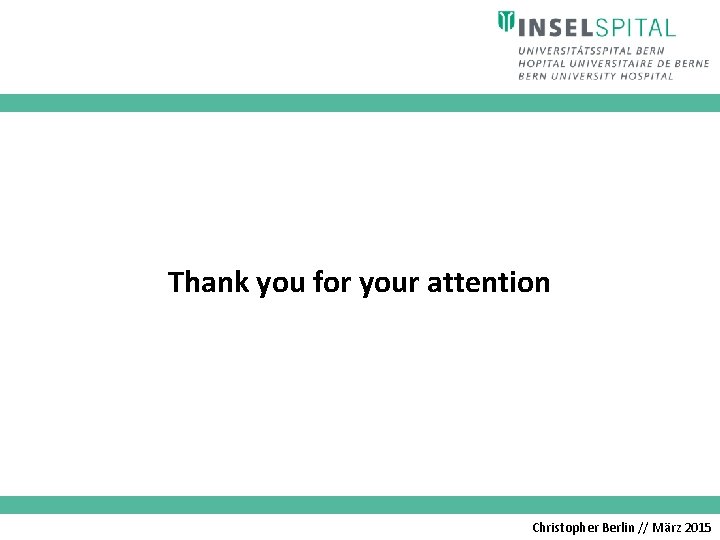 Thank you for your attention Christopher Berlin // März 2015 