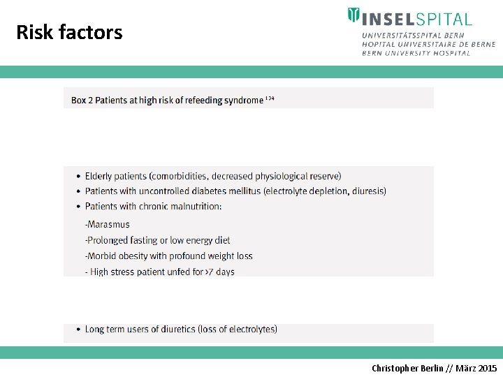 Risk factors Christopher Berlin // März 2015 