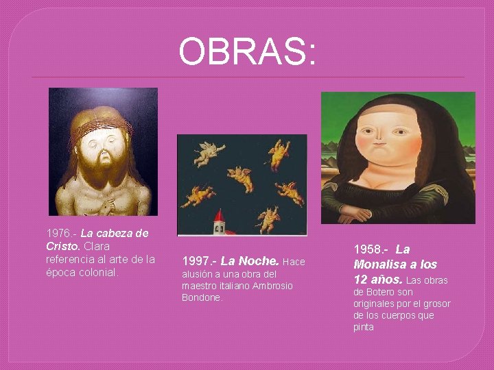 OBRAS: 1976. - La cabeza de Cristo. Clara referencia al arte de la época