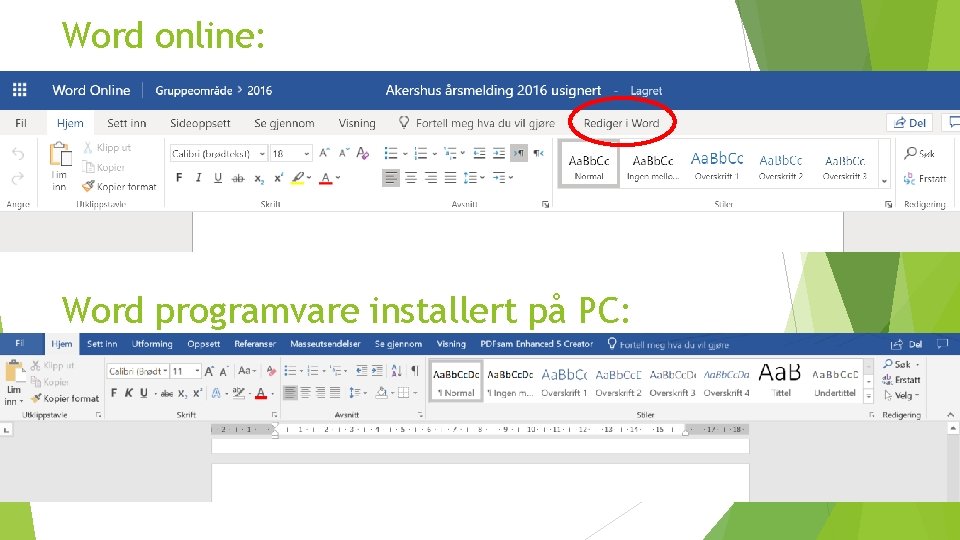 Word online: Word programvare installert på PC: 