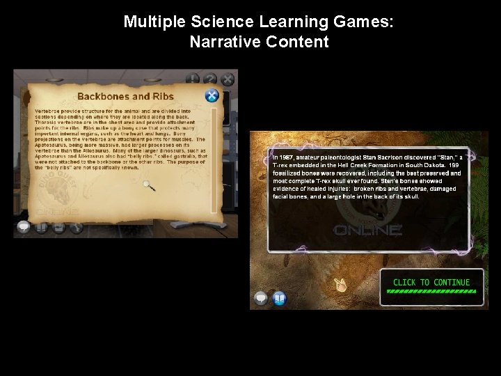 Multiple Science Learning Games: Narrative Content 