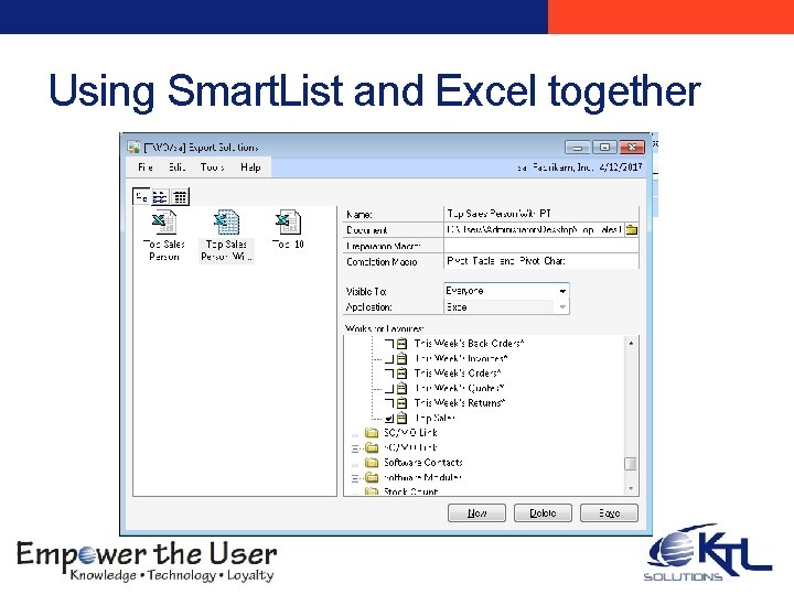 Using Smart. List and Excel together Using Smart. List and Excel together