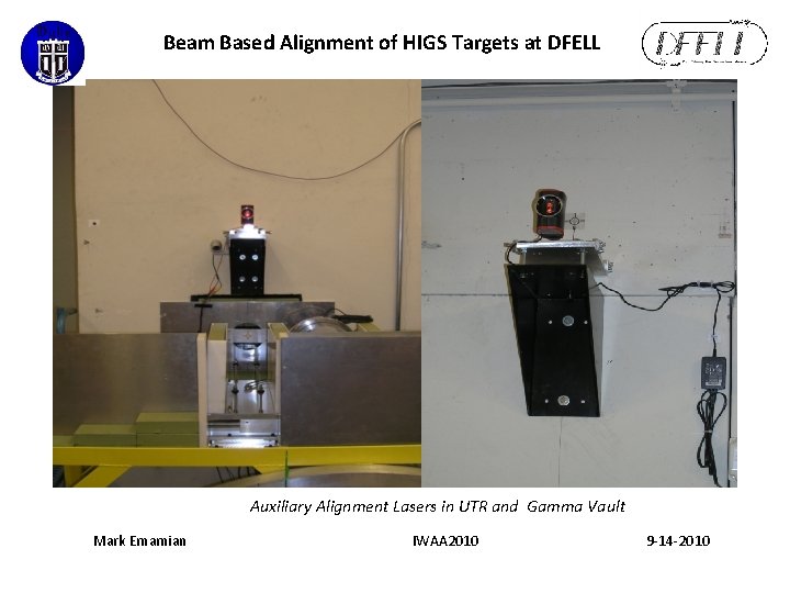 Beam Based Alignment of HIGS Targets at DFELL Auxiliary Alignment Lasers in UTR and