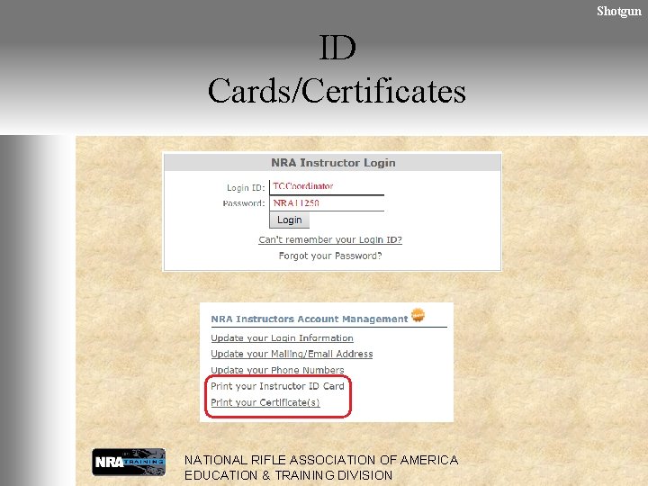 Shotgun ID Cards/Certificates NATIONAL RIFLE ASSOCIATION OF AMERICA EDUCATION & TRAINING DIVISION 