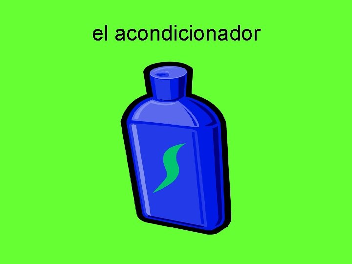 el acondicionador 