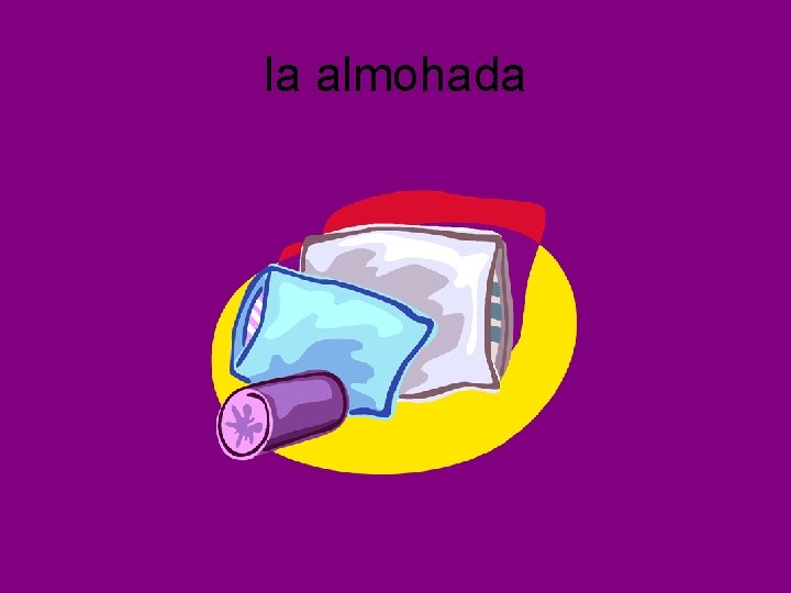 la almohada 