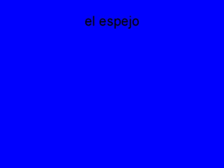 el espejo 