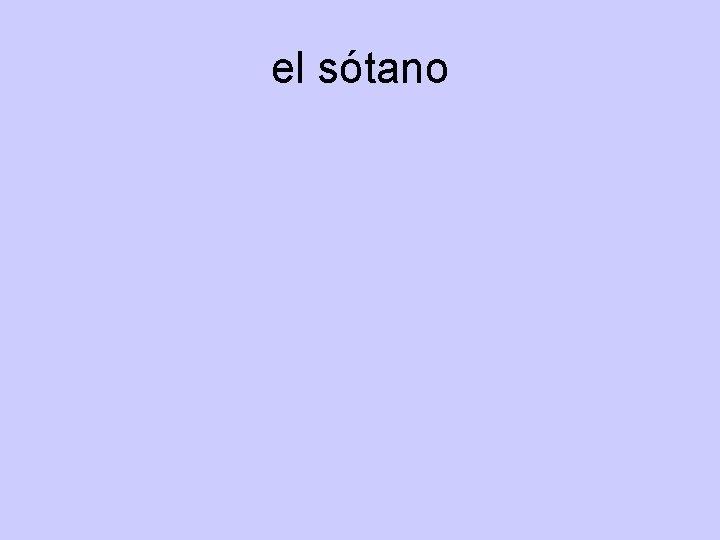 el sótano 