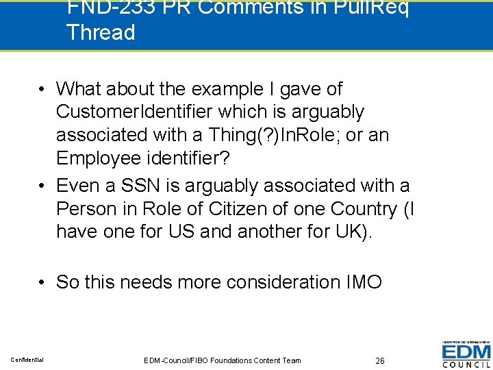 FND-233 PR Comments in Pull. Req Thread • What about the example I gave