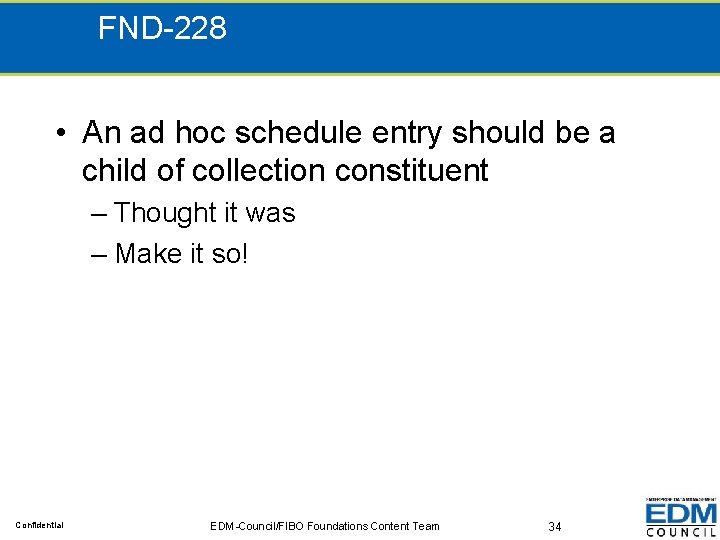 FND-228 • An ad hoc schedule entry should be a child of collection constituent