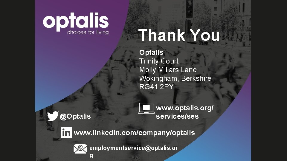 Thank You Optalis Trinity Court Molly Millars Lane Wokingham, Berkshire RG 41 2 PY