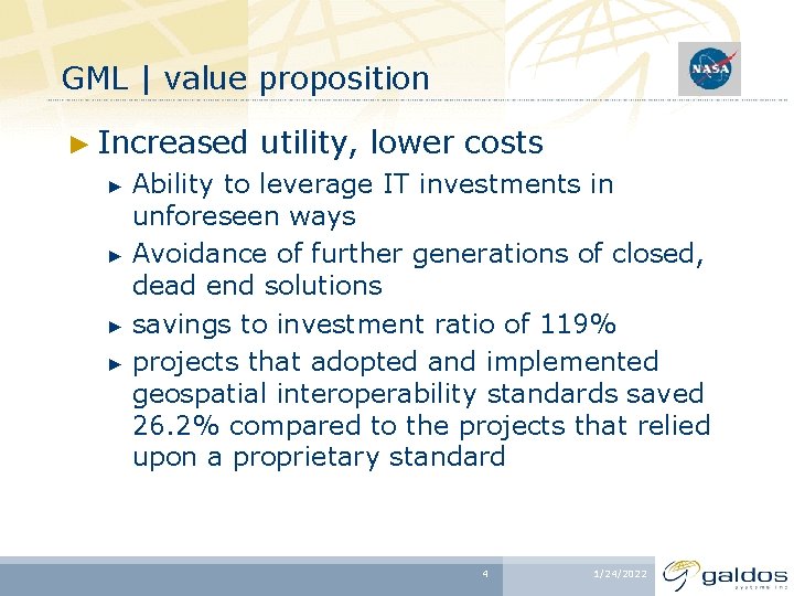 GML | value proposition ► Increased ► ► utility, lower costs Ability to leverage