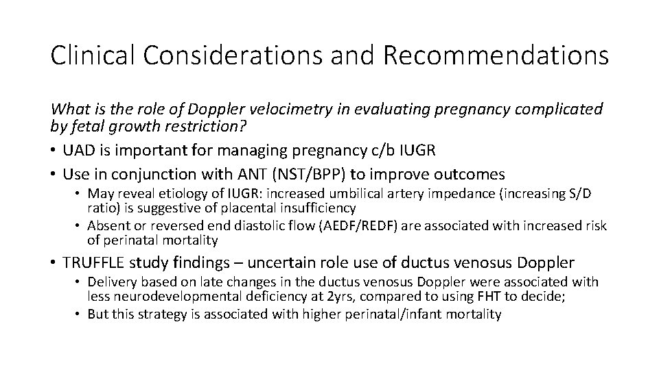 Clinical Considerations and Recommendations What is the role of Doppler velocimetry in evaluating pregnancy