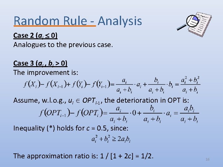 Random Rule - Analysis Case 2 (ai 0) Analogues to the previous case. Case