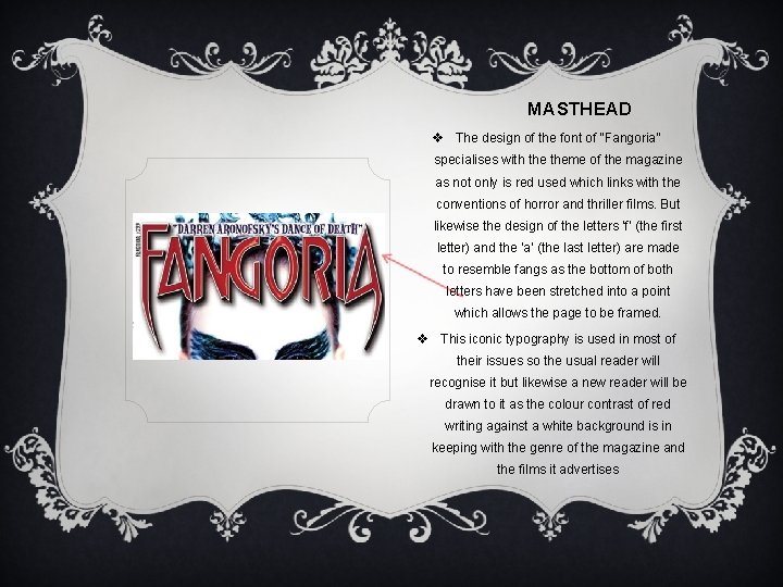 MASTHEAD v The design of the font of “Fangoria” specialises with theme of the