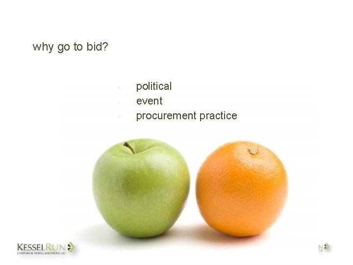 why go to bid? political event procurement practice 