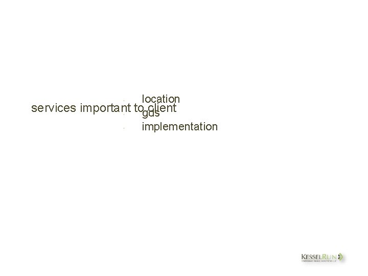 location services important togds client implementation 