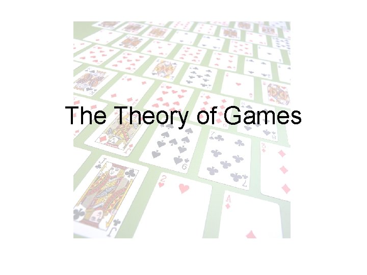 The Theory of Games 