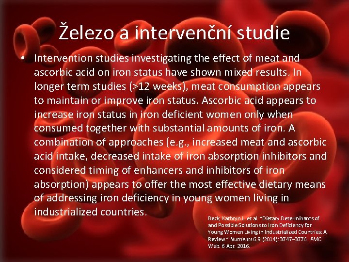 Železo a intervenční studie • Intervention studies investigating the effect of meat and ascorbic