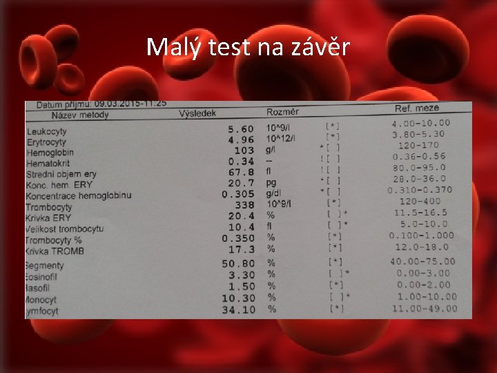 Malý test na závěr 