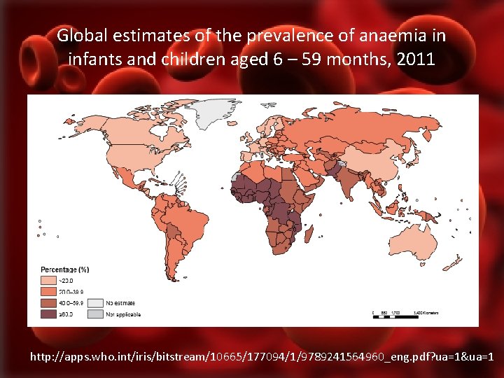 Global estimates of the prevalence of anaemia in infants and children aged 6 –