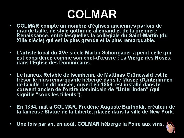 COLMAR • COLMAR compte un nombre d'églises anciennes parfois de grande taille, de style